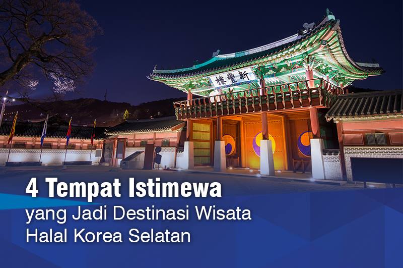 ESQ Tours Travel | Paket Muslim wisata halal | paket tour muslim wisata halal korea selatan