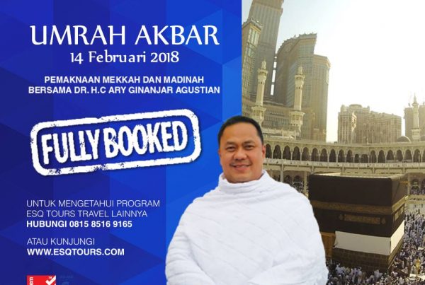 esq tours travel | paket umroh 2018 | daftar umroh 2018 | umroh akbar ary ginanjar agustian