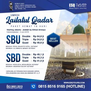 ESQ Tours Travel | paket umroh ramadhan lailatur qodar 2018