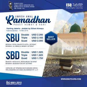 ESQ Tours Travel | Paket Umroh Awal Ramadhan 2018