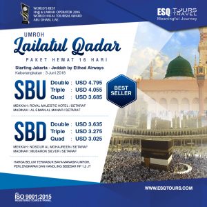 ESQ Tours Travel | Paket Umroh Lailatul Qodar 2018