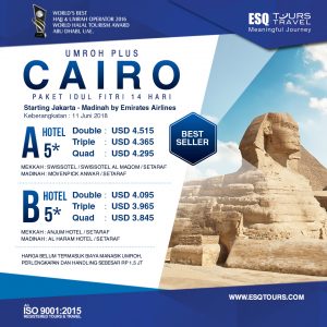 ESQ Tours Travel | Paket Umroh Ramadhan plus cairo 2018
