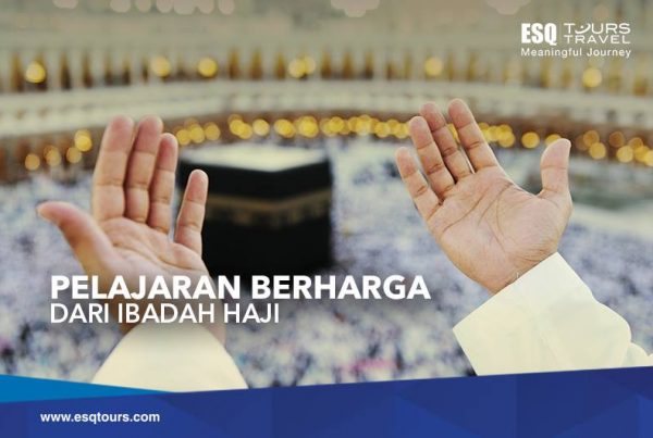 pelajaran berharga dari ibadah haji