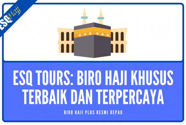 Biro Haji Plus Resmi Depag Terbaik di Jakarta