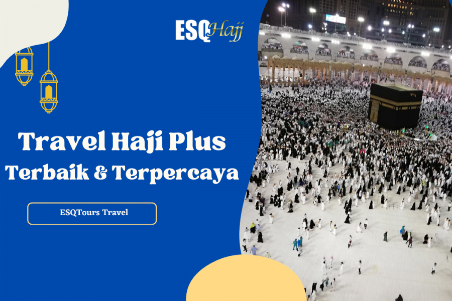 ESQ Tours Travel Haji Plus Terbaik dan Terpercaya di Indonesia